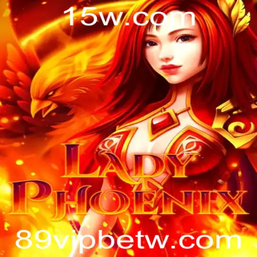 Descubra o Fascinante Mundo de LadyPhoenix e 89VIPbet